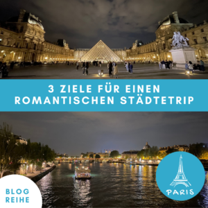 romantische-städetereise-paris-blog-reihe